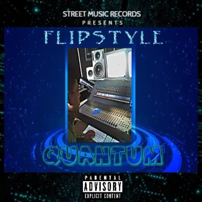 Flipstyle - Quantum - Album Cover - Now Streaming Everywhere!