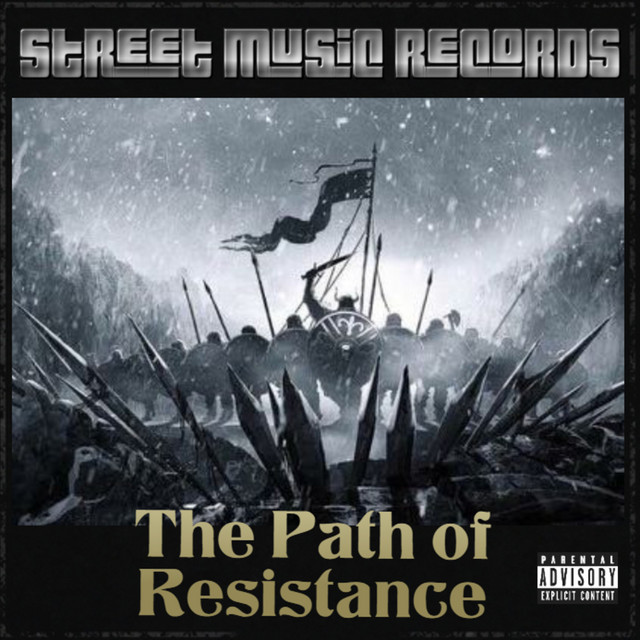 Flipstyle - The Path of Resistance - Mixtape Album Cover - Street Music Records - Now Streaming Everywhere!