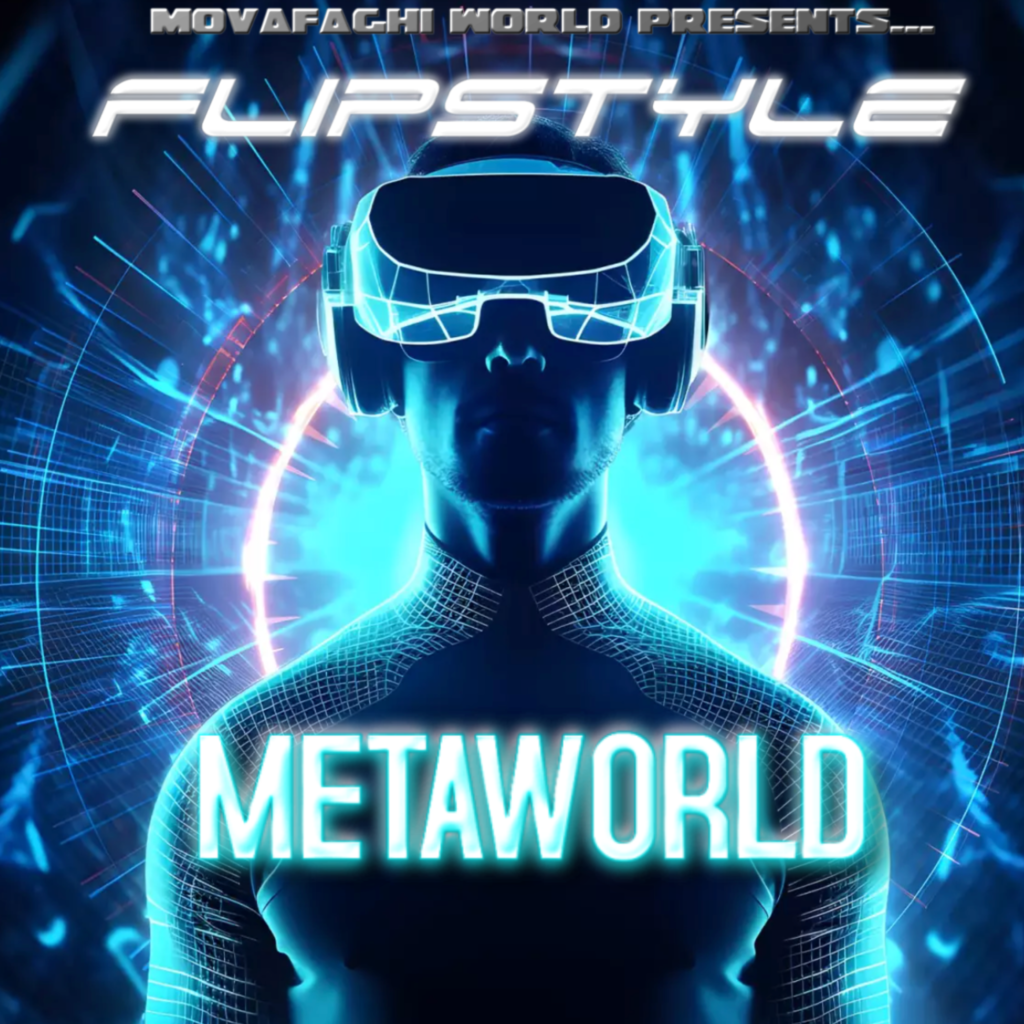 Movafaghi World - Flipstyle Music - Metaworld by Flipstyle - Album Cover